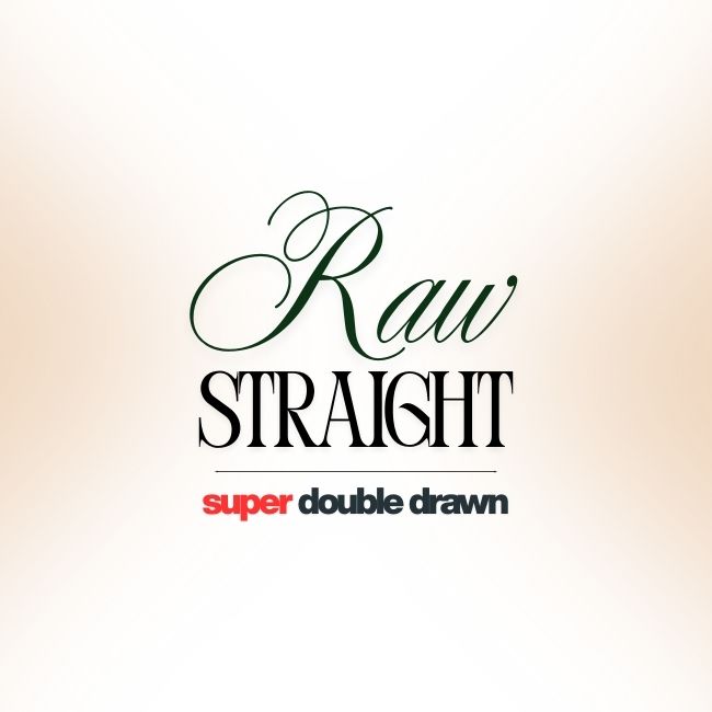 Super Double Drawn RAW Straight Hair